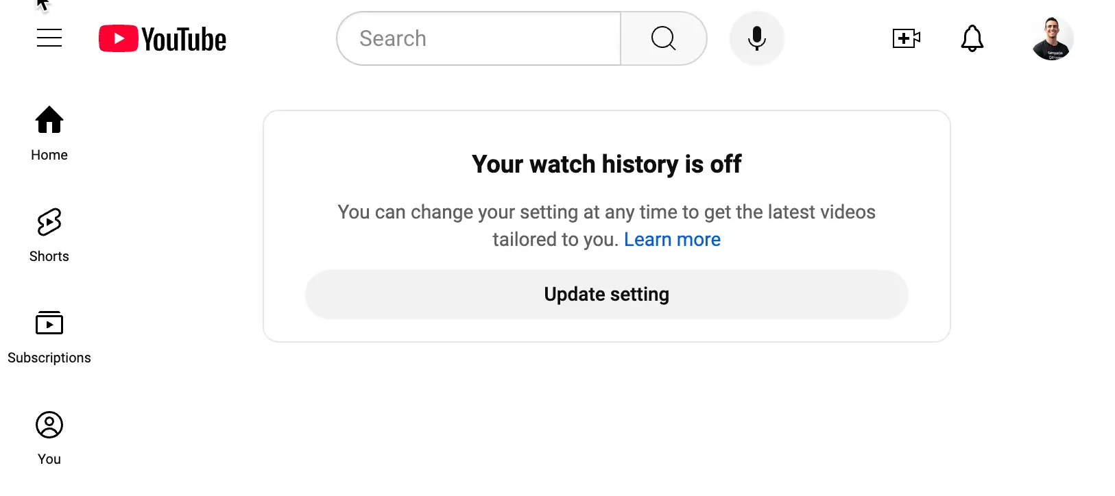 YouTube Homepage with the text "Your watch history is off" demonstrates no example videos shown by default.