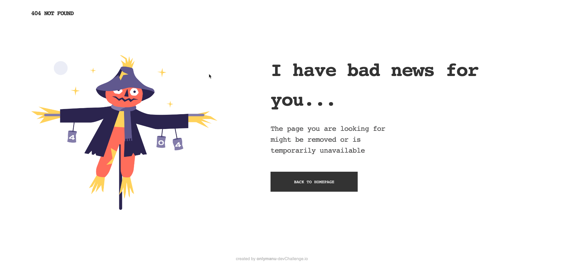 404 page with a scarecrow and and a 'back to homepage' button